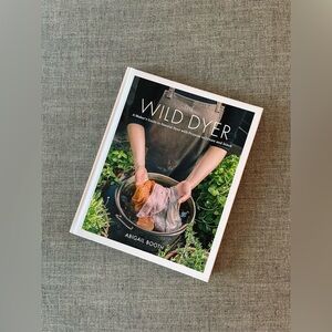 Wild Dyer Book by Abigail Booth